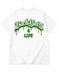 [PRE ORDER]  Backyard 4 Life Tee - Green